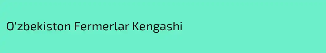 O'zbekiston Fermerlar Kengashi
